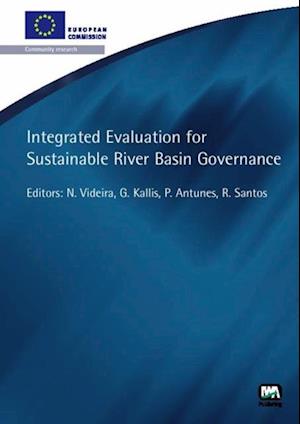 Integrated Evaluation for Sustainable River Basin Governance