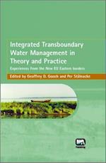 Integrated Transboundary Water Management in Theory and Practice