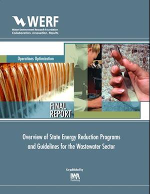 Overview of State Energy Reduction Programs and Guidelines for the Wastewater Sector