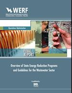 Overview of State Energy Reduction Programs and Guidelines for the Wastewater Sector