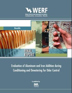 Effect of Aluminum and Iron Addition during Conditioning and Dewatering for Odor Control