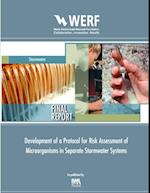 Development of a Protocol for Risk Assessment of Microorganisms in Separate Stormwater Systems
