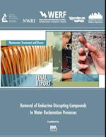 Removal of Endocrine Disrupting Compounds in Water Reclamation Processes