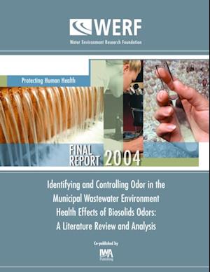 Identifying and Controlling Odor in the Municipal Wastewater Environment, Health Effects of Biosolids Odors