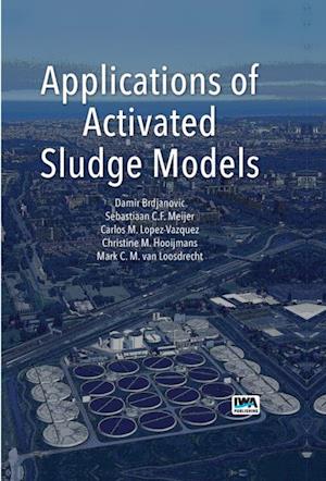 Applications of Activated Sludge Models