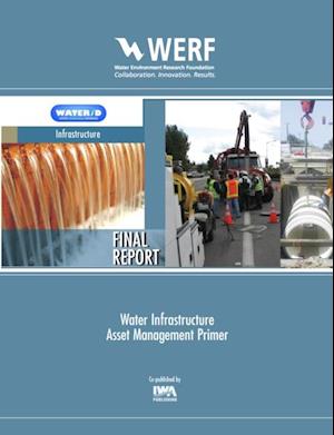 Water Infrastructure Asset Management Primer