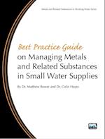 Best Practice Guide on the Management of Metals in Small Water Supplies