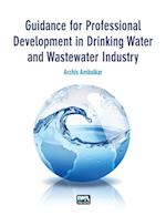 Guidance for Professional Development in Drinking Water and Wastewater Industry