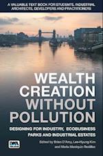 WEALTH CREATION W/O POLLUTION