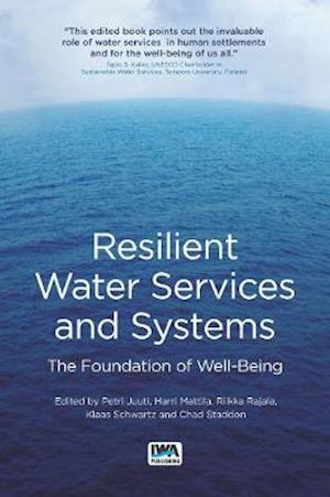 Resilient Water Services and Systems