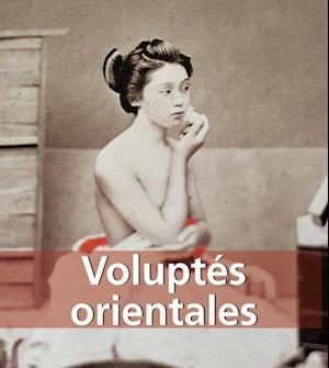 Voluptés Orientales