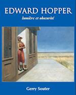 Edward Hopper lumière et obscurité