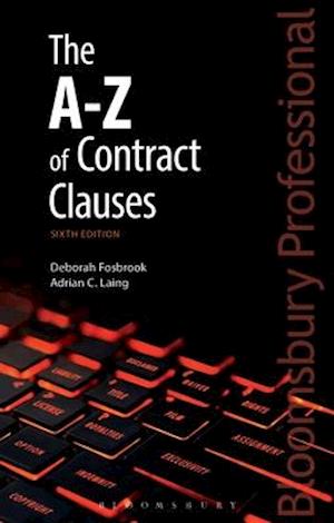 The A-Z of Contract Clauses