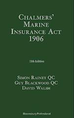 Chalmers'' Marine Insurance Act 1906