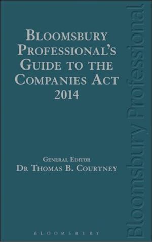 Bloomsbury Professional's Guide to the Companies Act 2014