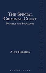 Special Criminal Court: Practice and Procedure
