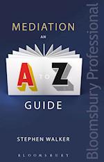 Mediation: An A-Z Guide