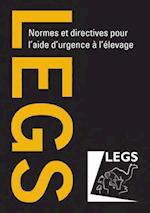 Normes et directives pour laide durgence à lélevage (LEGS)