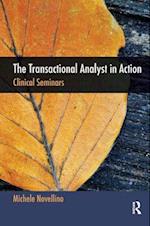 The Transactional Analyst in Action