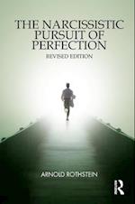 The Narcissistic Pursuit of Perfection