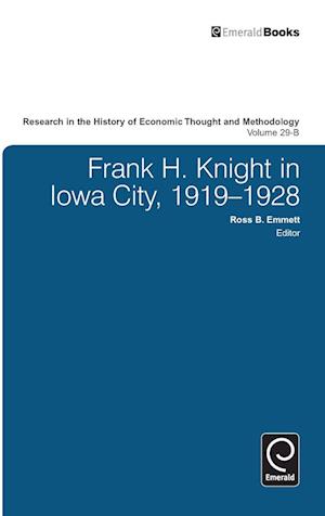 Frank H. Knight in Iowa City, 1919 - 1928