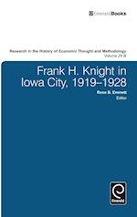 Frank H. Knight in Iowa City, 1919 - 1928
