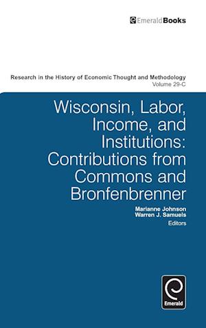 Wisconsin, Labor, Income, and Institutions