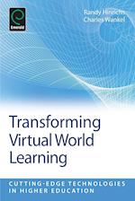 Transforming Virtual World Learning