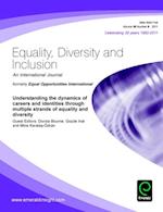 Understanding the dynamics of careers and identities through multiple strands of equality and diversity