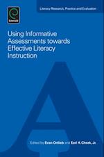 Using Informative Assessments towards Effective Literacy Instruction