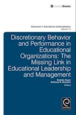 Discretionary Behavior and Performance in Educational Organizations