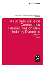 focussed Issue on Competence Perspectives on New Industry Dynamics