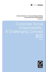 Corporate Social Irresponsibility