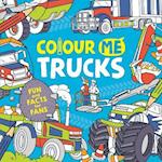 Colour Me: Trucks