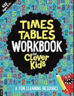 Times Tables Workbook for Clever Kids (R)