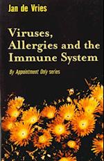 Viruses, Allergies and the Immune System