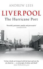 Liverpool: The Hurricane Port