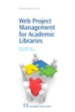 Web Project Management for Academic Libraries