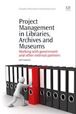 Project Management in Libraries, Archives and Museums