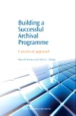 Building a Successful Archival Programme