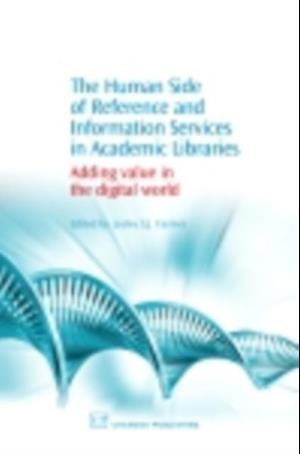 Human Side of Reference and Information Services in Academic Libraries