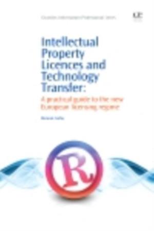 Intellectual Property Licences and Technology Transfer