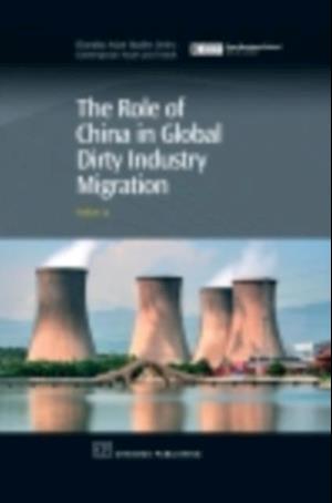 Role of China in Global Dirty Industry Migration