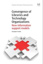 Convergence of Libraries and Technology Organizations