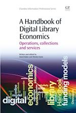Handbook of Digital Library Economics
