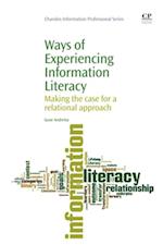 Ways of Experiencing Information Literacy