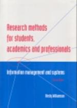 Research Methods for Students, Academics and Professionals