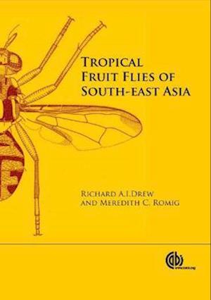 Tropical Fruit Flies of South-East Asia