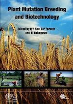 Plant Mutation Breeding and Biotechnology