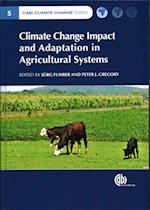 Climate Change Impact and Adaptation in Agricultural Systems
